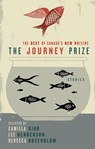 The Journey Prize Stories 21 - Camilla Gibb ; Lee Henderson ; Rebecca Rosenblum ; Various - 9780771033636