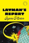 Layman's Report - Eugene Marten - 9780771051869