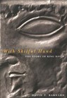 With Skilful Hand - David T. Barnard - 9780773527140