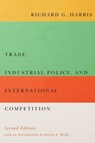 Trade, Industrial Policy, and International Competition, Second Edition - Richard G. Harris - 9780773545960