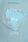 Where We Live - John Reibetanz - 9780773546769
