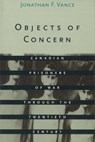 Objects of Concern - Jonathan F. Vance - 9780774805209