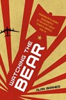 Watching the Bear - Alan Barnes - 9780774871662