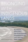 Belonging with Indigenous Lands - John Reid-Hresko - 9780774872393