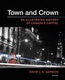 Town and Crown - David Gordon - 9780776638850
