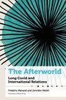 The Afterworld - Professeur Frederic Merand ; Professor Jennifer Welsh - 9780776641478