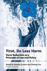 First, Do Less Harm - Vanessa Gruben ; Chelsea Cox - 9780776641935