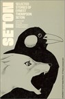 Selected Stories of Ernest Thompson Seton - Ernest Thompson Seton - 9780776643397