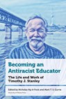 Becoming an Antiracist Educator - Nicholas Ng-A-Fook ; Mark T S Currie - 9780776646145