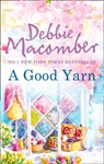 A Good Yarn - Debbie Macomber - 9780778304159