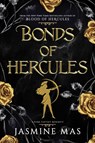 Bonds of Hercules - Jasmine Mas - 9780778306016