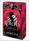 Rejected - Jaymin Eve - 9780778306023