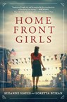 Home Front Girls - Suzanne Hayes ; Loretta Nyhan - 9780778309239