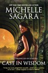 Cast in Wisdom (Original) - Michelle Sagara - 9780778309383