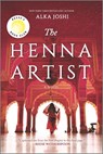 The Henna Artist - Alka Joshi - 9780778310204