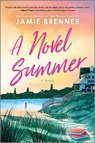 A Novel Summer - Jamie Brenner - 9780778310846
