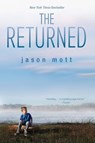 RETURNED FIRST TIME TRADE/E - Jason Mott - 9780778317074