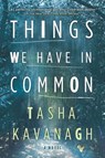Things We Have in Common - Tasha Kavanagh - 9780778330332