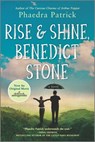 Rise and Shine, Benedict Stone - Phaedra Patrick - 9780778330899