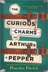 The Curious Charms of Arthur Pepper - Phaedra Patrick - 9780778334170