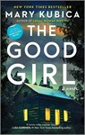 Kubica, M: Good Girl - Mary Kubica - 9780778360353