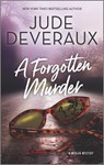 A Forgotten Murder: A Cozy Mystery - Jude Deveraux - 9780778360902