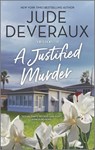 A Justified Murder: A Cozy Mystery - Jude Deveraux - 9780778360971