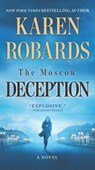 The Moscow Deception - Karen Robards - 9780778369417