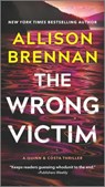 The Wrong Victim - Allison Brennan - 9780778386766