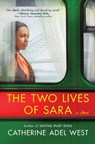 The Two Lives of Sara - Catherine Adel West - 9780778387077