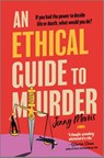An Ethical Guide to Murder - Jenny Morris - 9780778387350