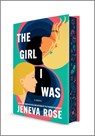 The Girl I Was (Deluxe Limited Edition) - Jeneva Rose - 9780778387480