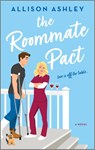 Ashley, A: Roommate Pact - Allison Ashley - 9780778387534