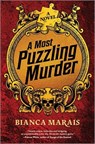 A Most Puzzling Murder: A Quirky, Humorous Locked Room Murder Mystery with Riddles and Puzzles for the Reader to Solve - Bianca Marais - 9780778387695
