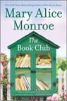 The Book Club - Mary Alice Monroe - 9780778388203