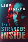 Stranger Inside (First Time Trade) - Lisa Unger - 9780778389286