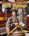 Meet My Neighbor, the Firefighter - Marc Crabtree - 9780778708766