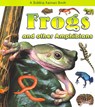 Frogs and Other Amphibians - Bobbie Kalman - 9780778722175