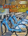 Leaving Our Mark - Nancy Dickmann - 9780778723851