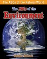 The ABCs of Environment - Kalman Bobbie - 9780778734376