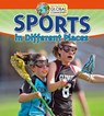 Sports in Different Places - Robin Johnson - 9780778736653