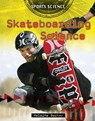 Skateboarding Science - Helaine Becker - 9780778745365