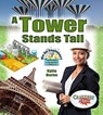 A Tower Stands Tall - Kylie Burns - 9780778751663