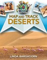 Map and Track Deserts - Linda Barghoorn - 9780778753667