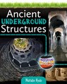 Ancient Underground Structures - Natalie Hyde - 9780778760788