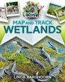 Map and Track Wetlands - Linda Barghoorn - 9780778761860