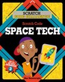 Scratch Code Space Tech - Max Wainewright - 9780778765691