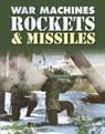 Rockets and Missiles - Professor Emeritus of Latin David (University of Newcastle) West - 9780778766827
