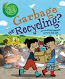 Garbage or Recycling? - Deborah Chancellor - 9780778772828