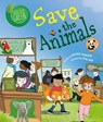 Save the Animals - CHANCELLOR,  Deborah - 9780778772927